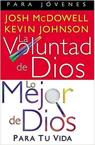 Voluntad de Dios, lo mejor de Dios para tu vida