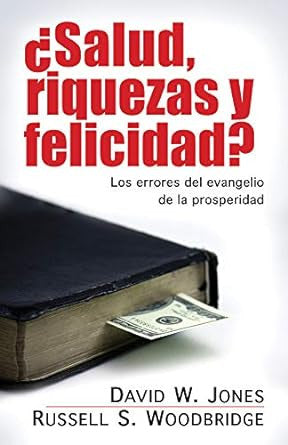 Salud, riquezas y felicidad