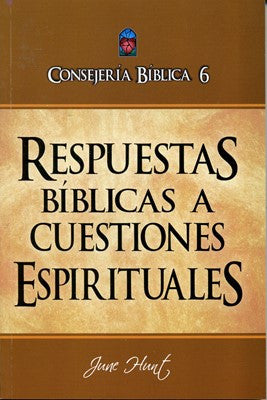 Respuestas biblicas a cuestiones espirituales | Consejeria biblica Vol.6