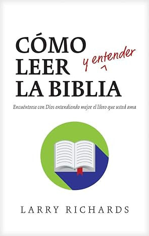Como leer y entender la Biblia