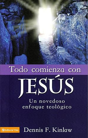 Todo comienza con Jesus