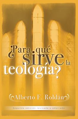 Para que sirve la teologia?