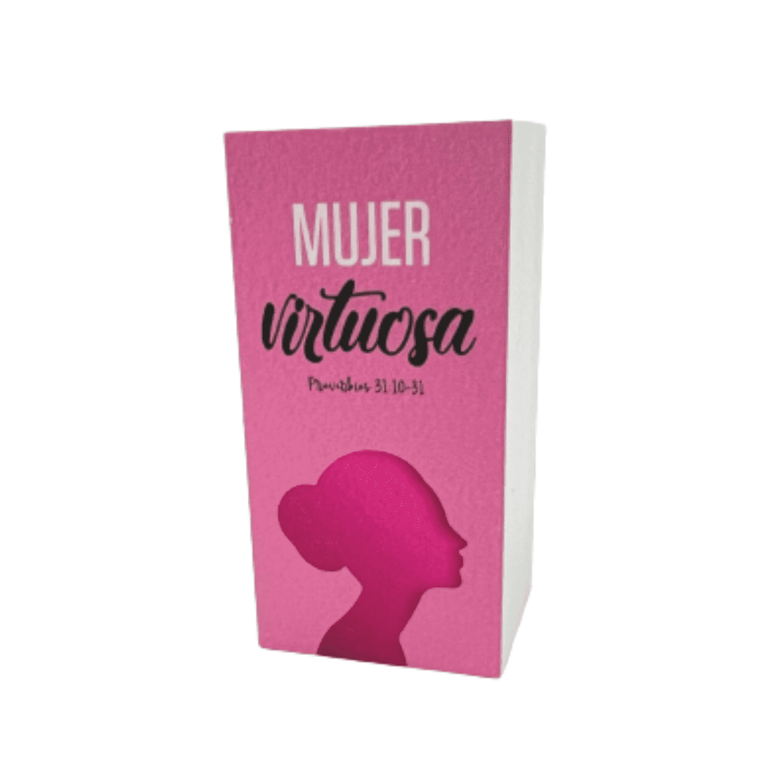 Bloque decorativo de madera. Mujer virtuosa  Proverbios 31:10-31