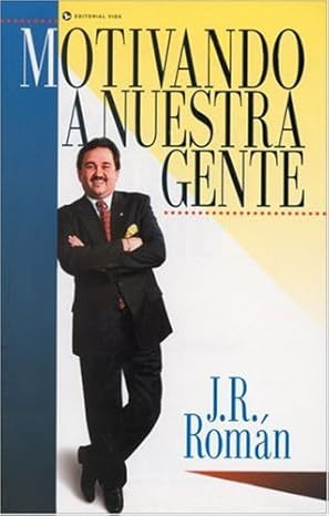 Motivando a nuestra gente