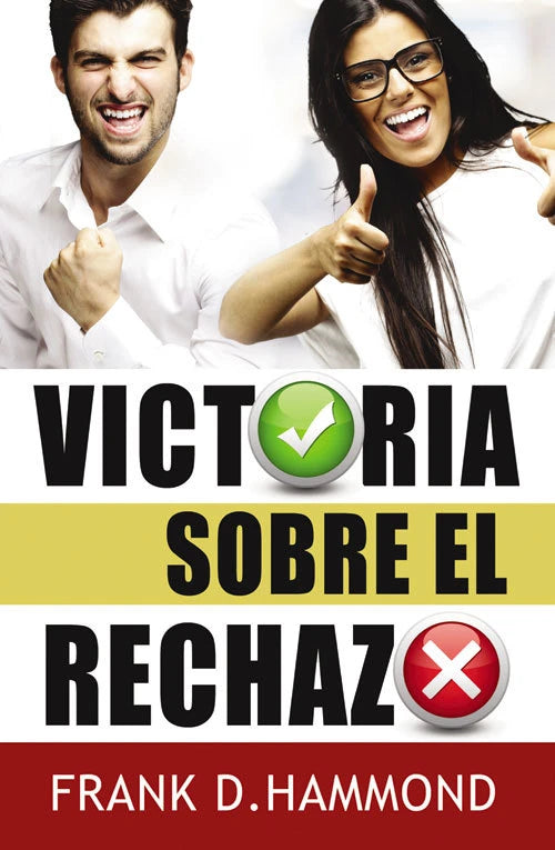 Victoria sobre el rechazo
