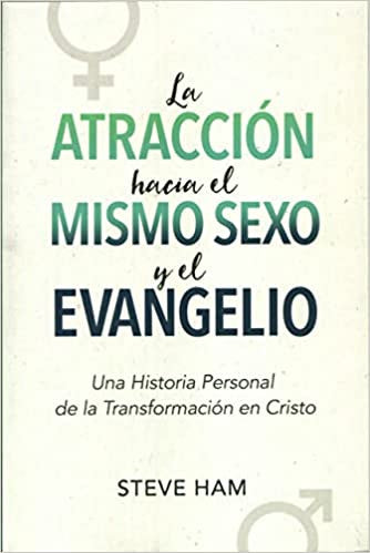 Atraccion hacia el mismo sexo y el evangelio