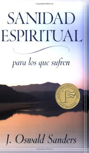 Sanidad espiritual para los que sufren