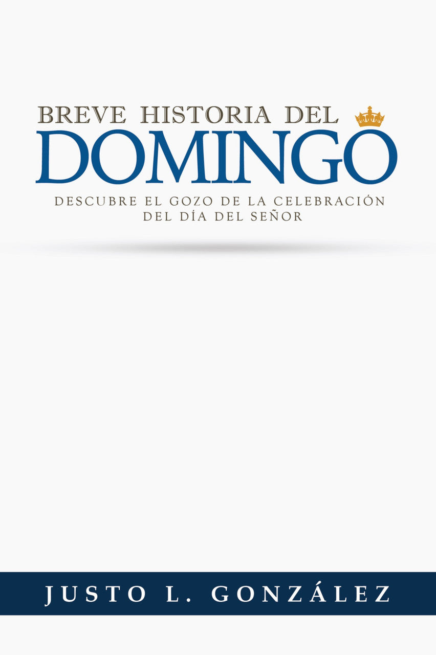 Breve historia del domingo