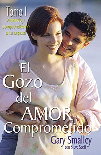 Gozo del amor comprometido -Tomo I