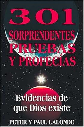 301 Sorprendentes pruebas y Profecias