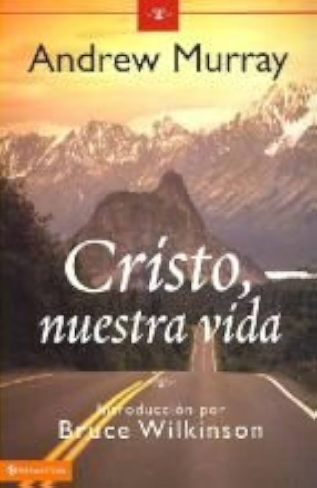 Cristo nuestra vida