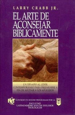 Arte de aconsejar biblicamente