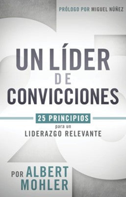 Un lider de convicciones