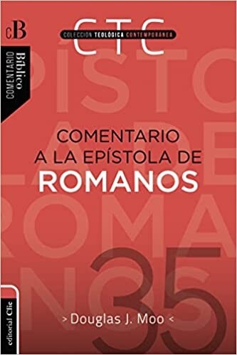 Comentario a la Epistola de Romanos  Tapa Flexible