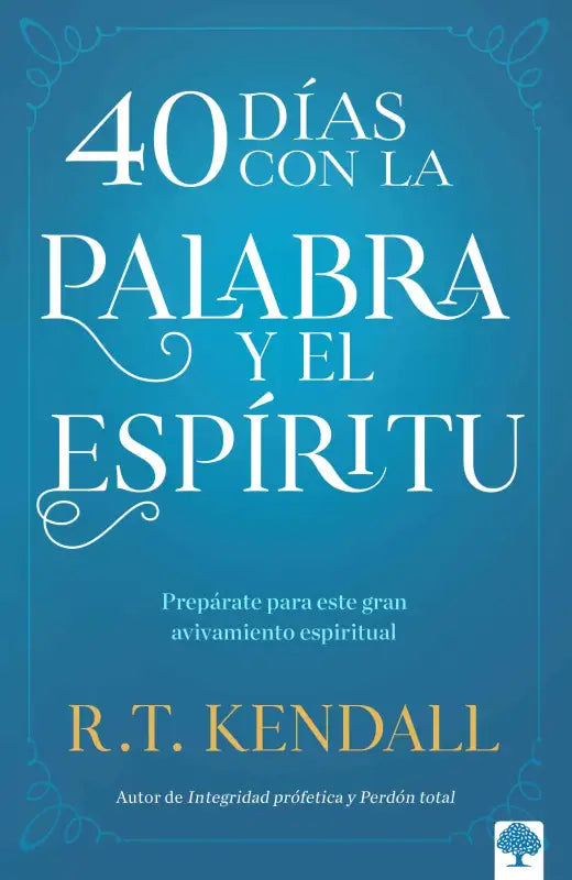 40 Dias con la Palabra y el Espíritu