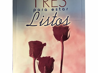 Tres para estar listos