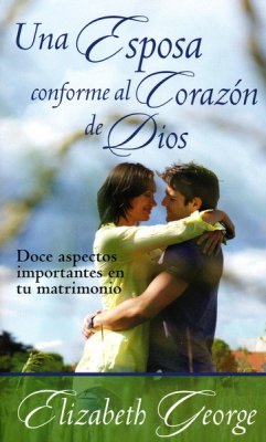 Una esposa conforme al corazon de Dios (Bolsillo)