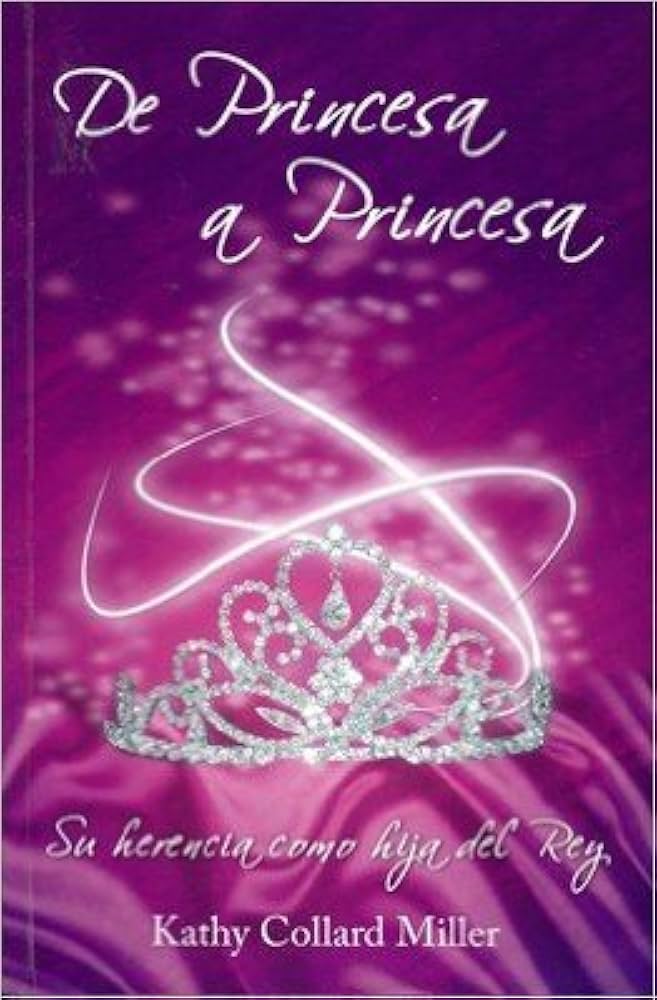 De Princesa a Princesa (Bolsillo)