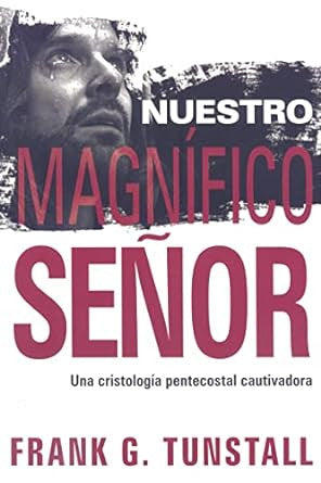 Nuestro magnifico Senor