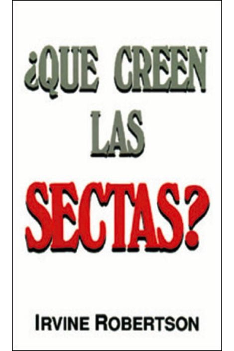 Que creen las sectas?