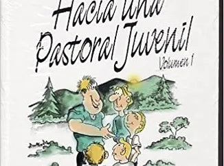 Hacia una pastoral juvenil