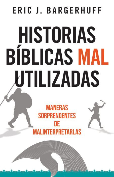 Historias biblicas mal utilizadas