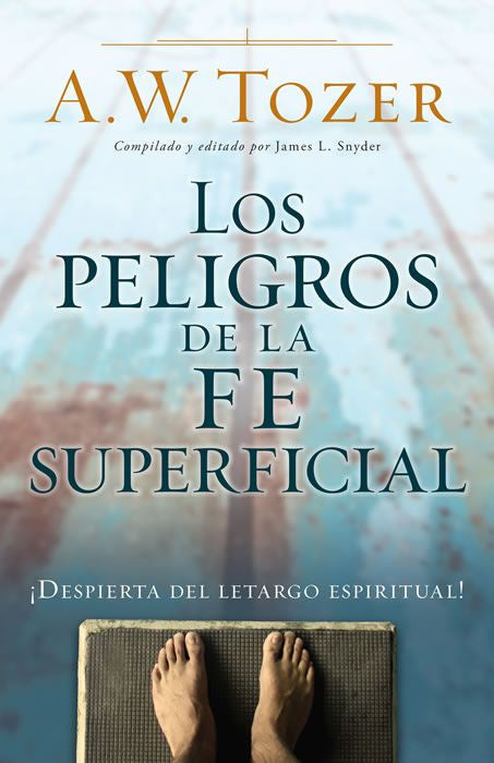 Peligros de la fe superficial
