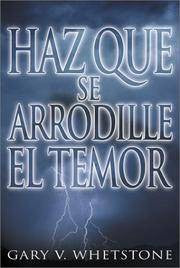 Haz que se arrodille el temor