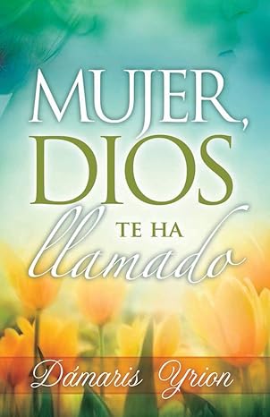 Mujer, Dios te ha llamado