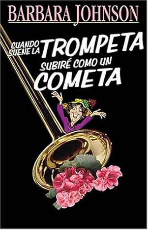 Cuando suene la trompeta subiré como un cometa