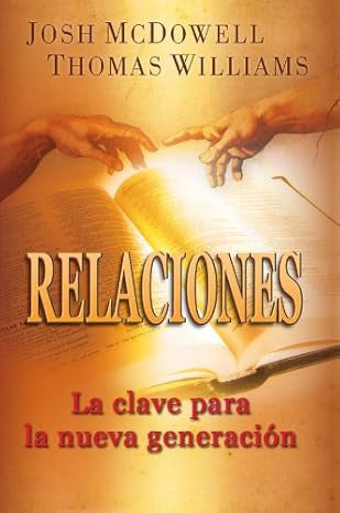 Relaciones: Clave para la nueva generacion