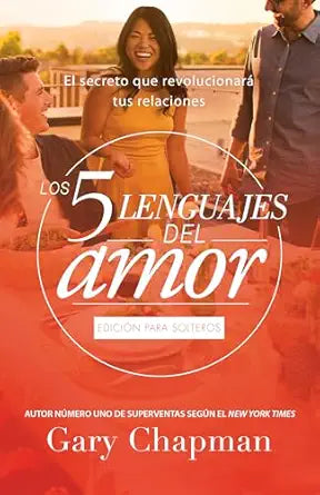 5 Lenguajes del amor para solteros