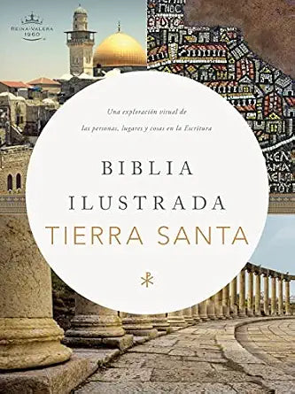 Biblia ilustrada de la Tierra Santa RVR 1960 | Tapa Dura