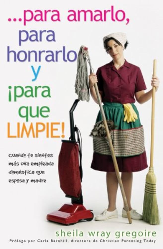 Para amarlo, para honrarlo y para que limpie