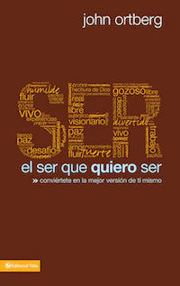Ser el ser que quiero ser