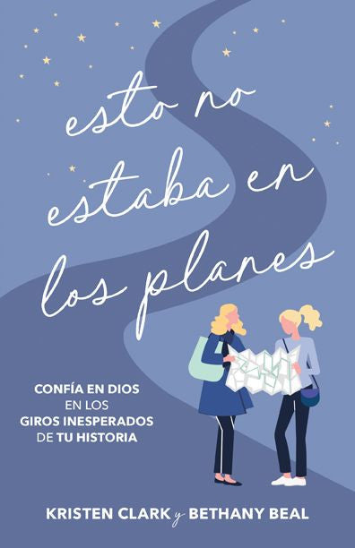 Esto no estaba en mis planes