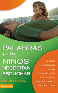 Palabras que los ninos necesitan escuchar