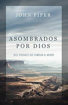 Asombrados por Dios