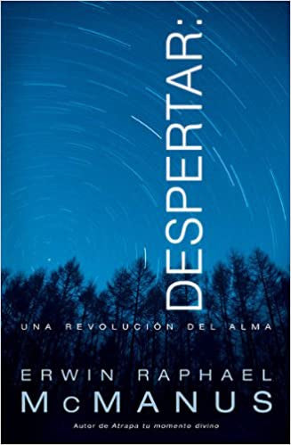Despertar: una revolucion del alma