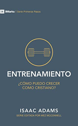 Entrenamiento, como puedo crecer como cristiano?