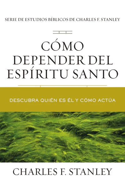Como depender del Espiritu Santo