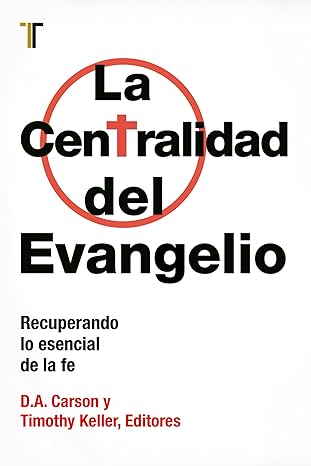 Centralidad del evangelio