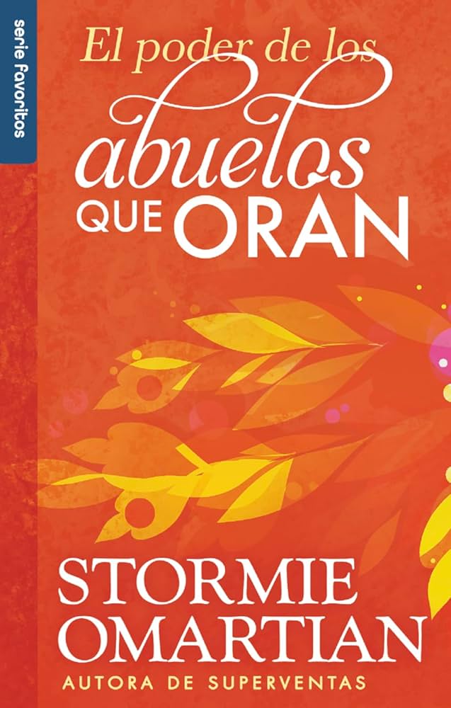 Poder de los abuelos que oran (Bolsillo)