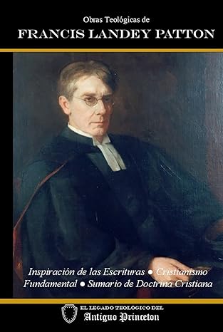 Obras Teologicas de Francis Landey Patton