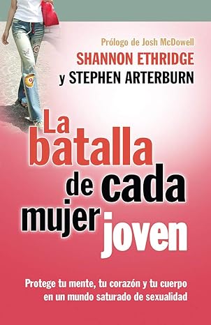 Batalla de cada mujer joven