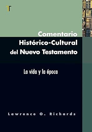 Comentario historico cultural del Nuevo Testamento