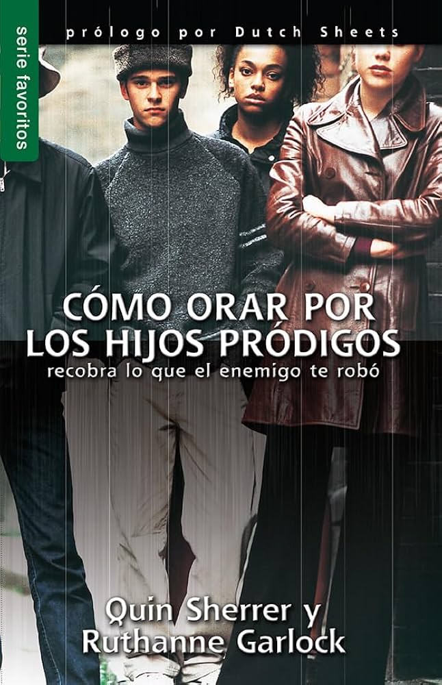 Como orar por los hijos prodigos (Bolsillo)