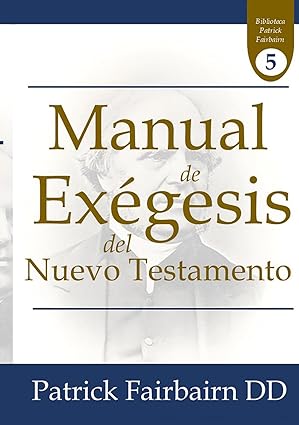 Manual de Exegesis del Nuevo Testamento