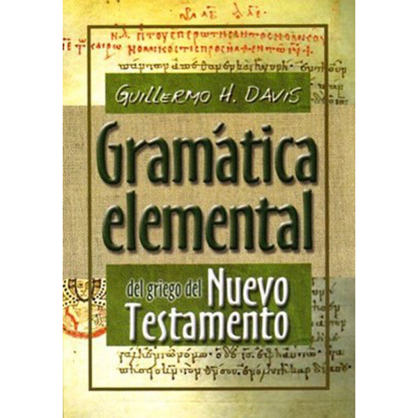 Gramatica elemental del Griego del Nuevo Testamento