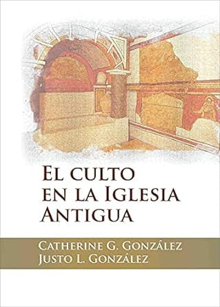 Culto en la iglesia antigua